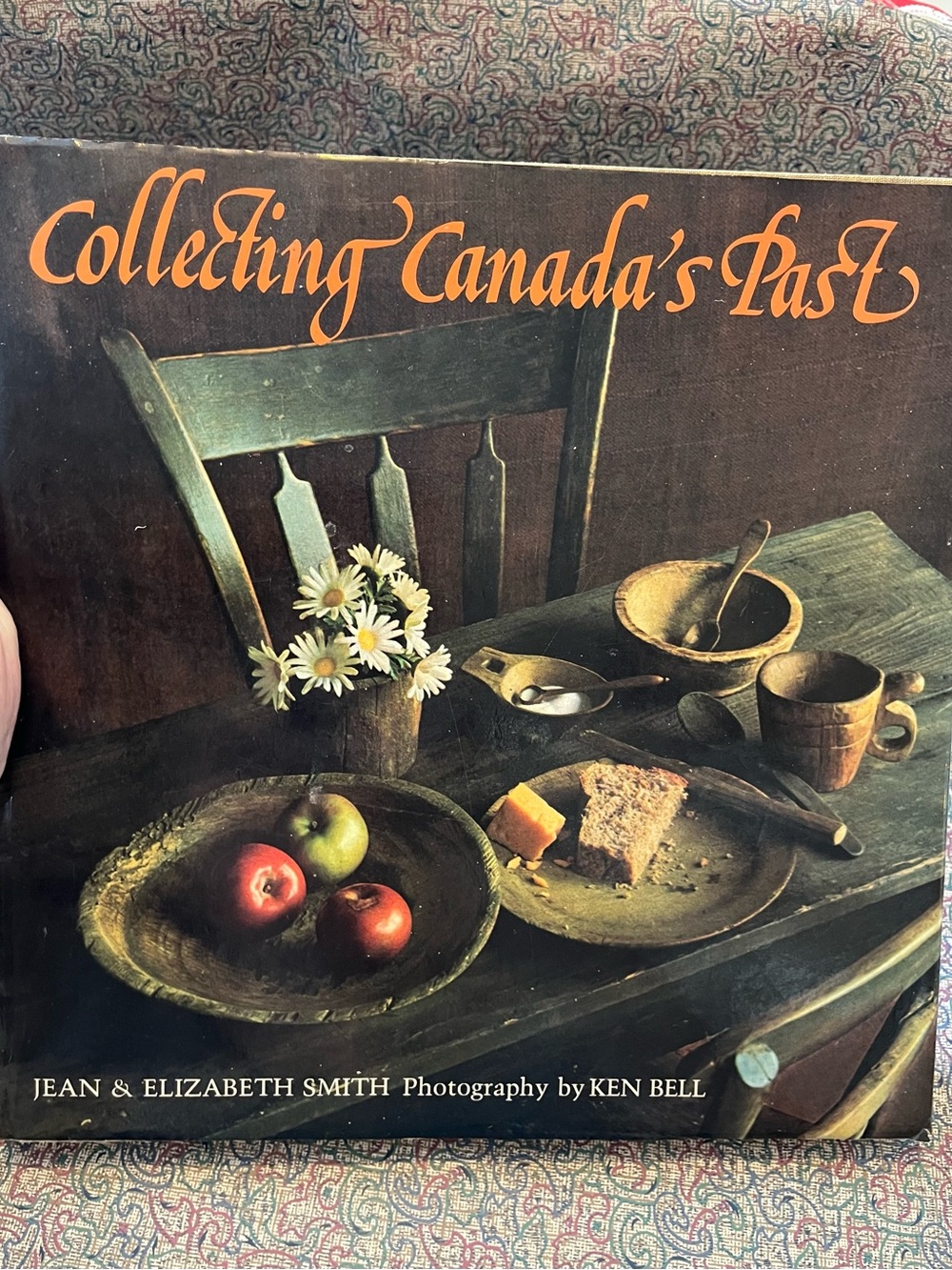 Vintage 1974 Collecting Canada's Past
